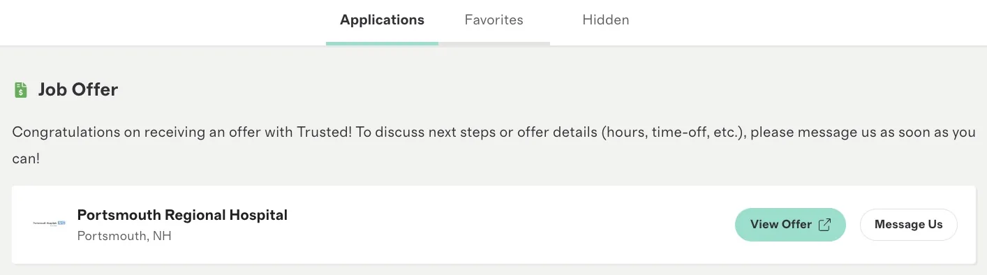 An image showcasing the 'Job Offer' stage on Trusted's platform, where users can view and review job offers extended by facilities, facilitating informed decisions and smooth transitions into new career opportunities with the guidance of a Nurse Advocate.